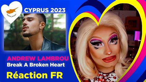 ANDREW LAMBROU Break A Broken Heart Chypre Eurovision 2023