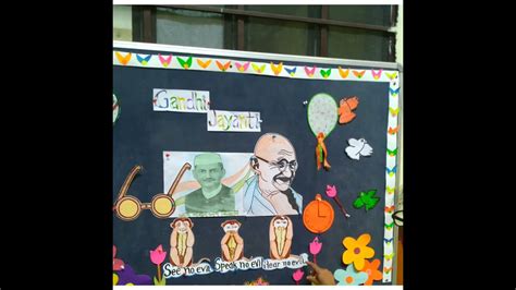 Gandhi Jayanti Board Decor Ideas Youtube