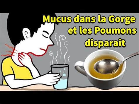 1 Tasse De Ce Thé Par Jour Éliminer Rapidement Le Mucus Dans La Gorge