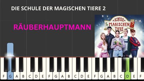 Räuberhauptmann Schule Der Magischen Tiere 2 Piano Tutorial