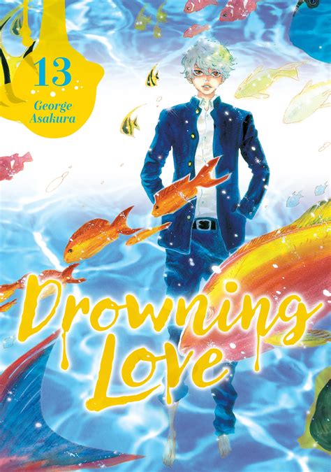 Drowning Love Volume 13