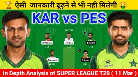 KAR Vs PES Dream11 KAR Vs PES Dream11 Prediction Karachi Kings Vs