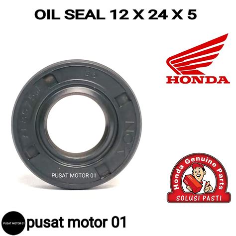 Jual Oil Seal Original Ahm Honda Motor Honda Matic Seal Ori Asli Honda