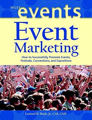 Event Marketing How To Successfully Promote Events Festivals