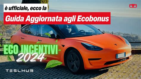 Ecco La Guida Definitiva Agli ECOincentivi Per Acquistare Una Tesla