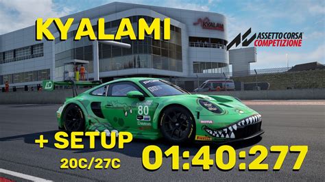 ACC Hotlap Porsche 992 GT3 R Kyalami 1 40 277 W Free Setup YouTube