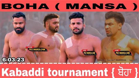 Boha Mansa Kabaddi Tournament Live 06 March 2023 Live By