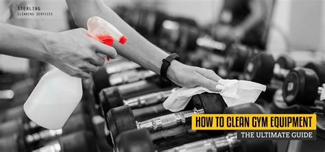 How To Clean Gym Equipment Quick And Effective Tips