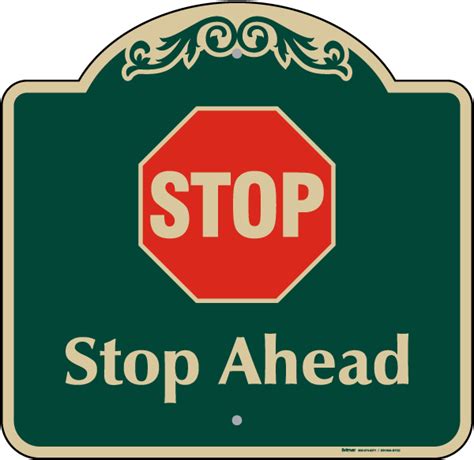 Stop Ahead Sign - Save 10% Instantly