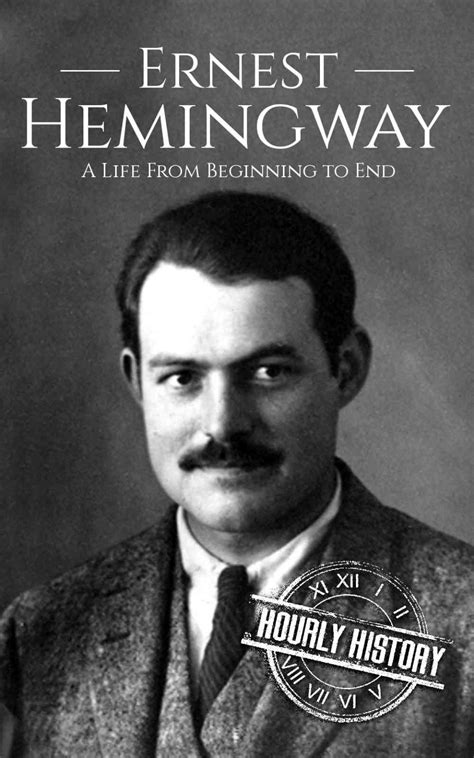 Ernest Hemingway | Biography & Facts | #1 Source of History Books