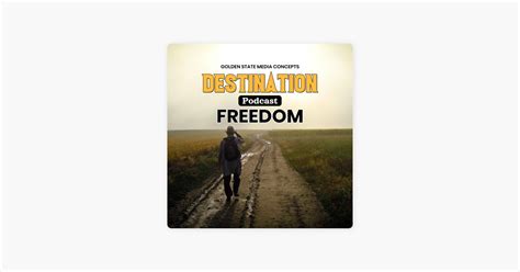 ‎gsmc Classics Destination Freedom On Apple Podcasts