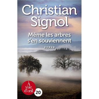 Même les arbres s en souviennent Edition en gros caractères broché