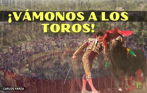 Vamonos A Los Toros Latitud Megal Polis