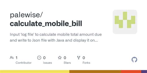 Github Palewisecalculatemobilebill Input Log File To Calculate