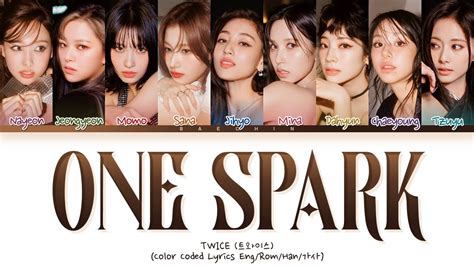 TWICE ONE SPARK Lyrics Color Coded Lyrics YouTube