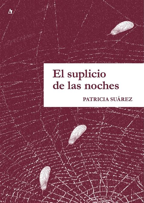 Hablemos Escritoras Ficha De Libro El Suplicio De Las Noches