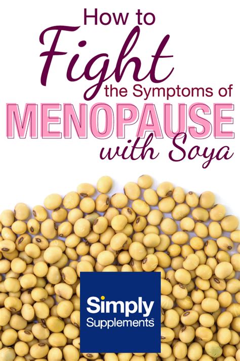 Soya Isoflavones For Menopause Symptoms Simply Supplements