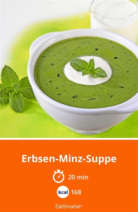 Erbsen Minz Suppe Rezept EAT SMARTER