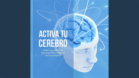 Activa Tu Cerebro YouTube