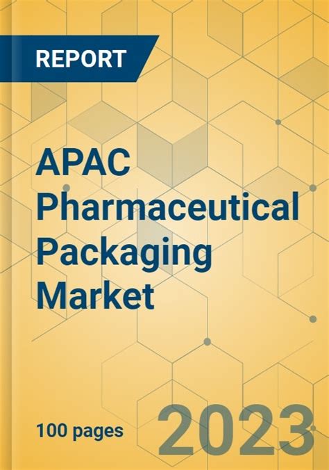 APAC Pharmaceutical Packaging Market Size Forecast To 2028