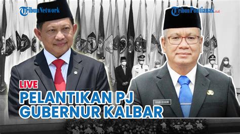 PELANTIKAN Pj Gubernur Kalbar PJ Gubernur Jateng PJ Gubernur Sumut