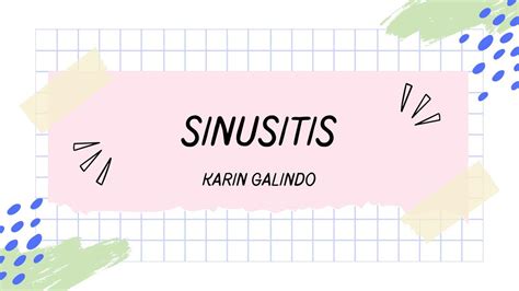 Sinusitis KARIN ABIGAIL GALINDO ESCOBAR UDocz