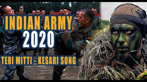 Indian Army 2020 Teri Mitti Song Emotional Song Youtube