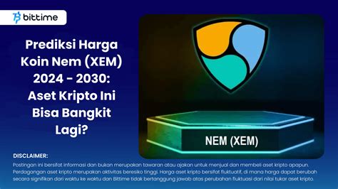 Prediksi Harga Koin XEM Tahun 2024 Hingga 2030