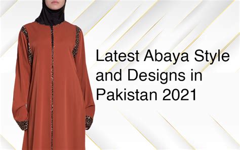 Latest Abaya Style And Designs In Pakistan 2021 Poshnluxe