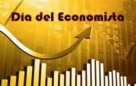 Adelante El Día del Economista de una manera diferente