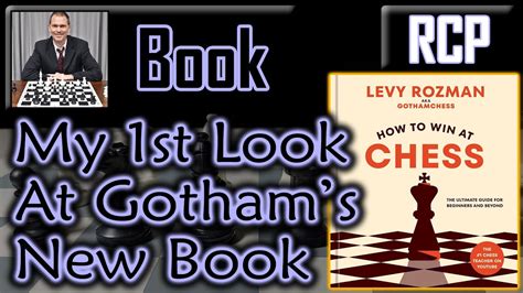 First Look At Levy Rozman S New Chess Book YouTube