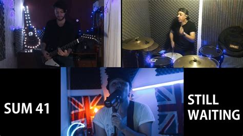 Sum 41 Still Waiting Band Cover Youtube