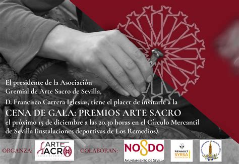 I Gala Del Arte Sacro De Sevilla Asociaci N Gremial Sevillana De Arte