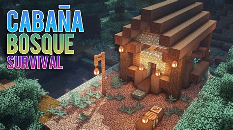 Tutorial CabaÑa En El Bosque En Minecraft Para Survival CabaÑa De Madera Youtube