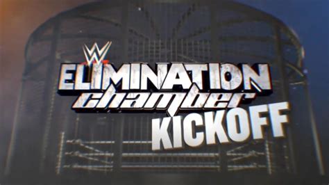 Wwe Elimination Chamber Kickoff Opening Youtube