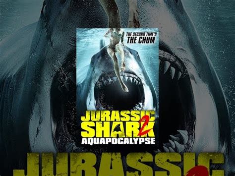 Jurassic Shark 2 Aquapocalypse YouTube