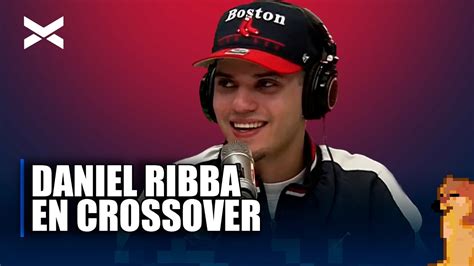 Daniel Ribba Se Sum A La Mesa De Crossover Youtube