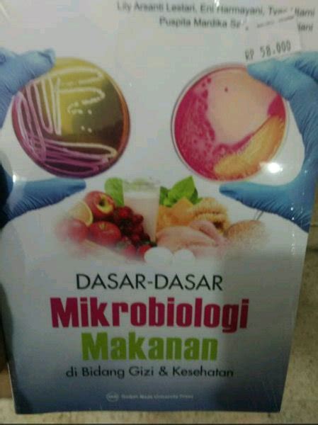 Jual Buku Dasar Dasar Mikrobiologi Makanan Di Bidang Gizi Dan Kesehatan Lily Arsanti Lestari