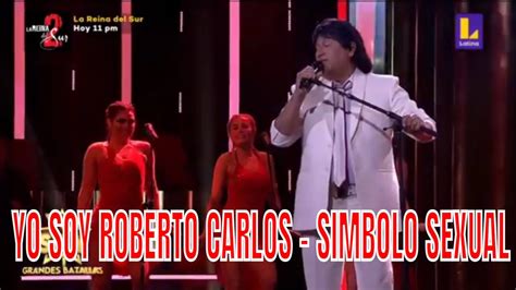 YO SOY GRANDES BATALLAS INTERNACIONAL 2021 ROBERTO CARLOS SIMBOLO