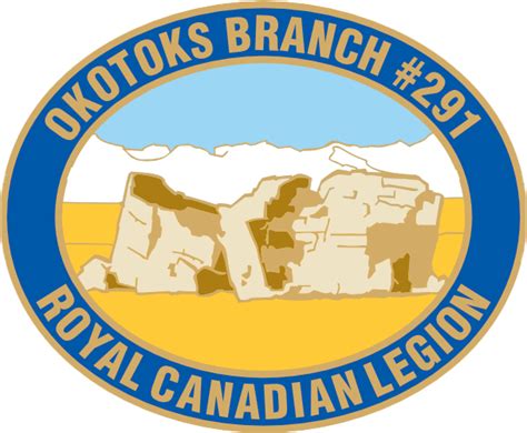 In Case You Missed It Okotoks Legion Branch 291