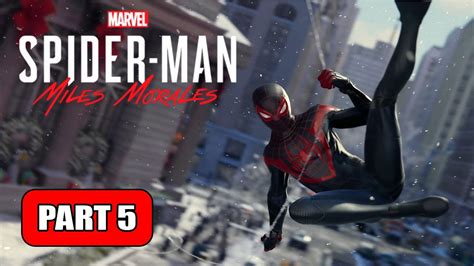 Spider Man Miles Morales Pc Gameplay Walkthrough Part 5 Full Game [4k