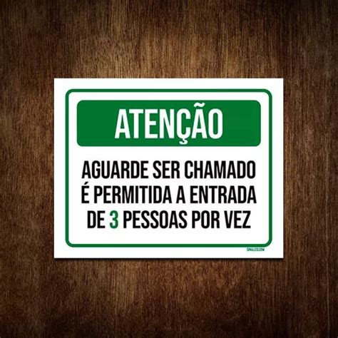 Placa De Sinalização Atenção Aguarde Ser Chamado 36x46 MercadoLivre