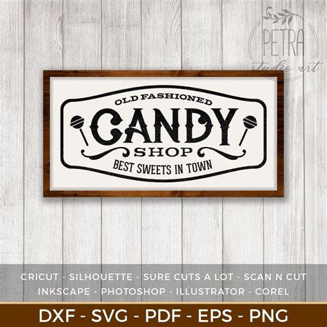 Old Fashioned Candy Shop Sign Svg Cut File For Vintage Decor Etsy