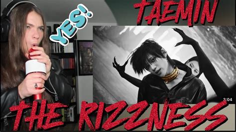 Taemin The Rizzness Performance Video Reaction Youtube