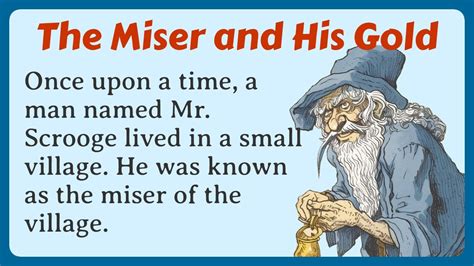 The Miser And His GoldLearn English Through StoryStorytelling In