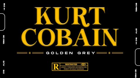 Kurt Cobain Videoclip Oficial Golden Grey Youtube