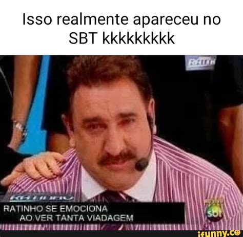 Isso realmente apareceu no SBT kkkkkkkkk AS RATINHO SE EMOCIONA ÃO VER