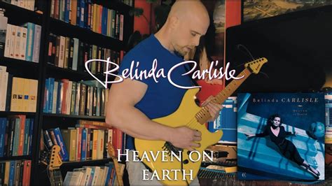 Heaven On Earth Belinda Carlisle Kramer Pacer 83 USA YouTube