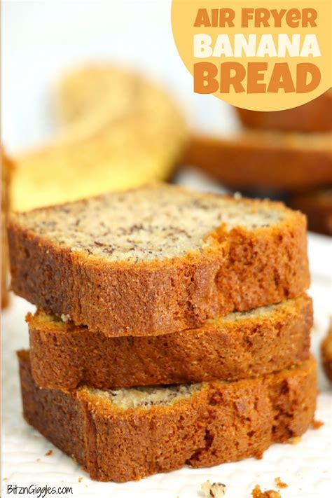 Air Fryer Banana Bread Recipe Easy Banana Bread Recipe Banana Bread Easy Bread Recipes