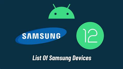 List Of Samsung Devices Getting Android Update